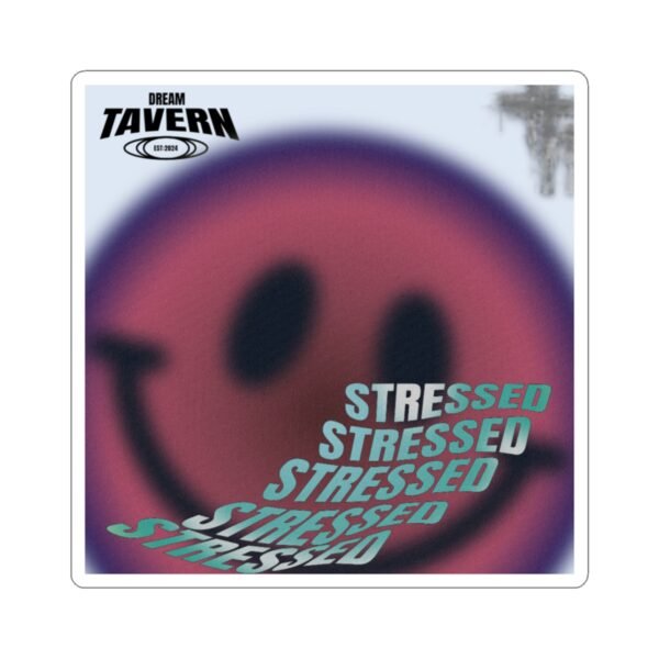 Stressed - Image 22