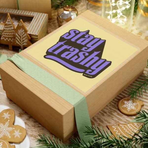 Stay Trashy - Image 21