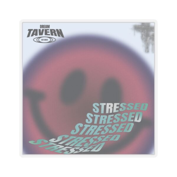 Stressed - Image 19