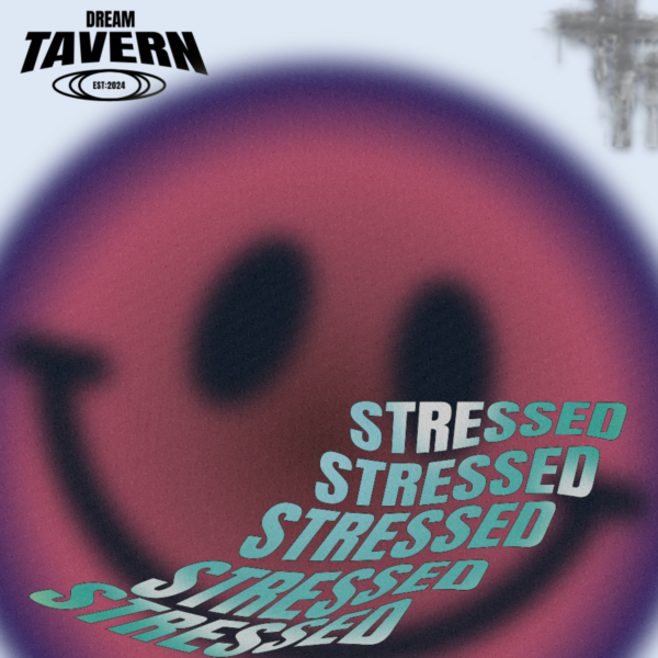 Stressed